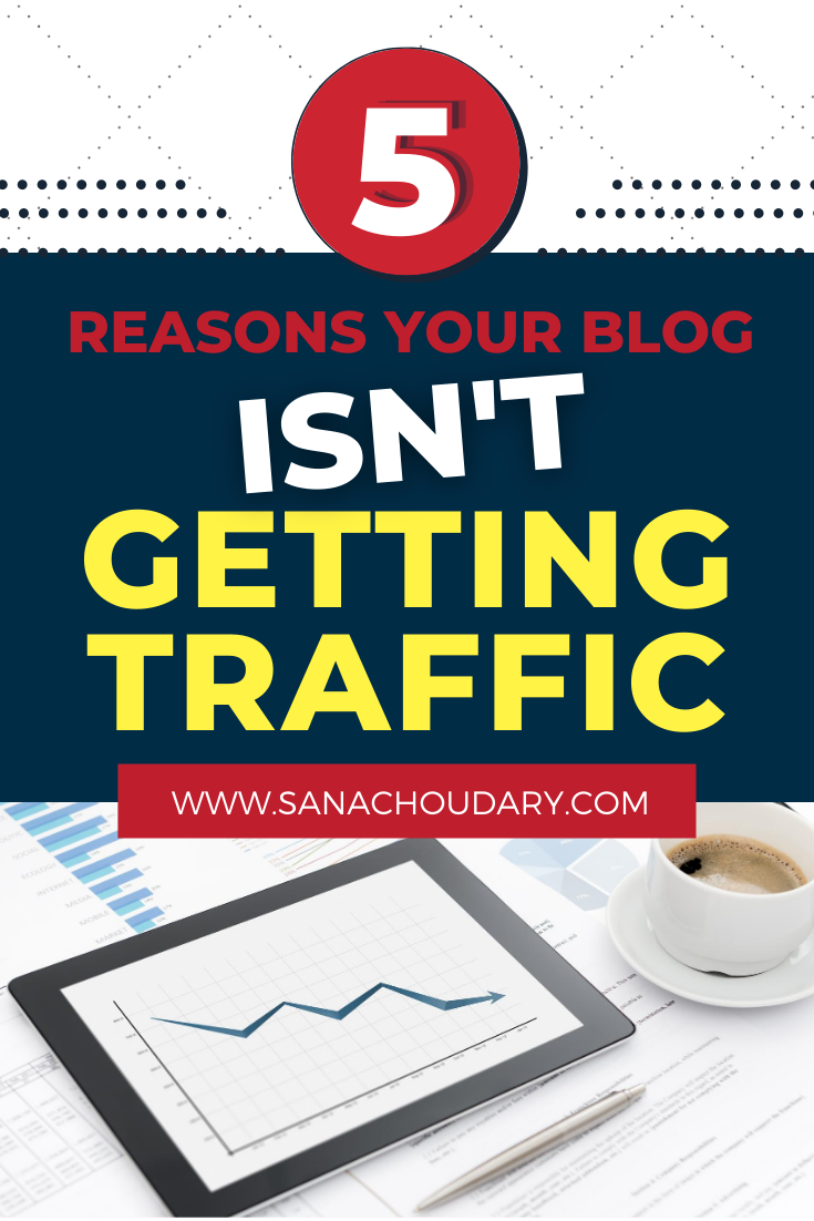 5 reasons blog not getting traffic